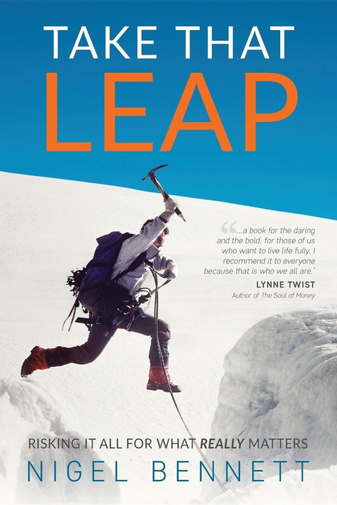 Take That Leap - Nigel J Bennett