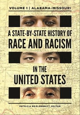 A State-by-State History of Race and Racism in the United States - 