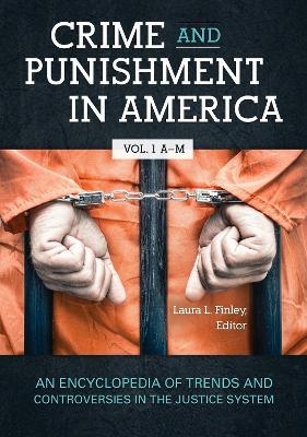 Crime and Punishment in America - 