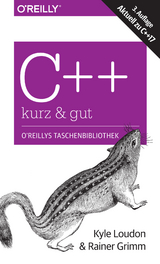 C++ &ndash; kurz & gut - Kyle Loudon, Rainer Grimm
