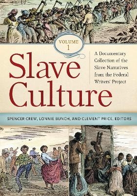 Slave Culture - 