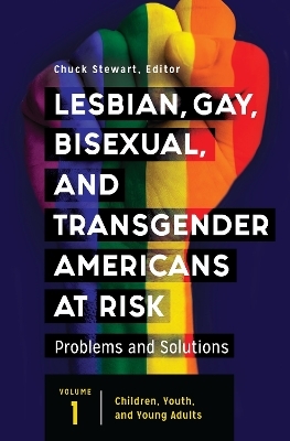 Lesbian, Gay, Bisexual, and Transgender Americans at Risk - 