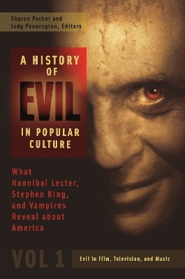 A History of Evil in Popular Culture - 