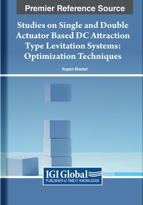 Studies on Single and Double Actuator Based DC Attraction Type Levitation Systems