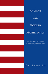 Ancient and Modern Mathematics - DAT PHUNG TO