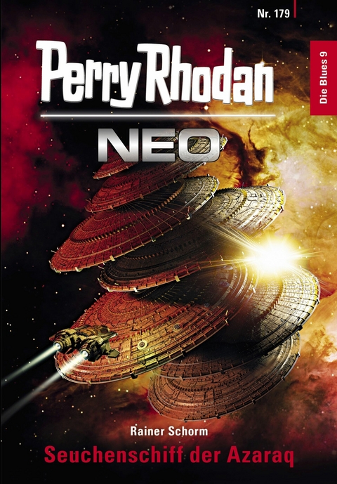 Perry Rhodan Neo 179: Seuchenschiff der Azaraq - Rainer Schorm