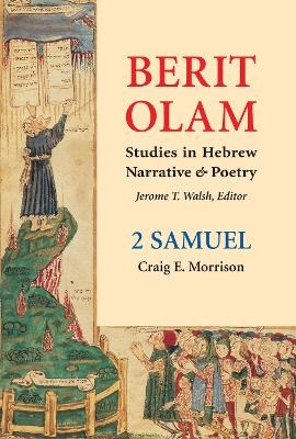 Berit Olam: 2 Samuel - Craig E. Morrison