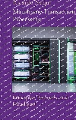 Mainframe Transaction Processing - Ricardo Nuqui