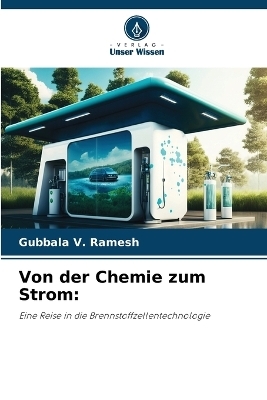 Von der Chemie zum Strom