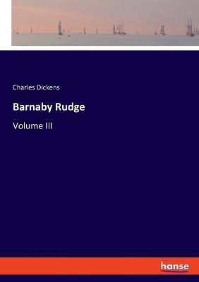 Barnaby Rudge - Charles Dickens
