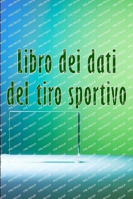Libro dei dati del tiro sportivo