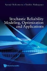 STOCHASTIC RELIABILITY MODELING, OPTIM.. - Syouji Nakamura, Toshio Nakagawa