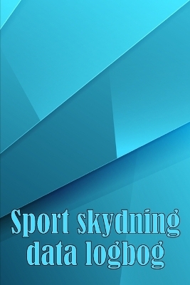 Sport skydning data logbog