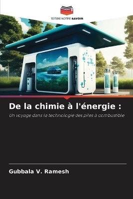 De la chimie à l'énergie