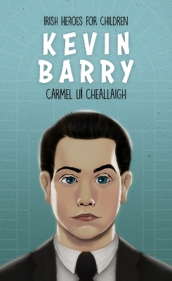 Kevin Barry - Carmel U&iacute; Cheallaigh