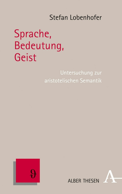 Sprache, Bedeutung, Geist - Stefan Lobenhofer