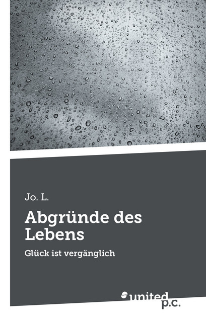 Abgr&uuml;nde des Lebens - Jo. L.