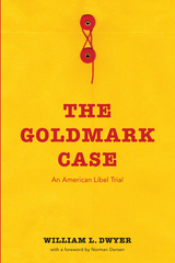 The Goldmark Case - William L. Dwyer
