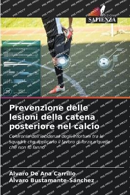 Prevenzione delle lesioni della catena posteriore nel calcio