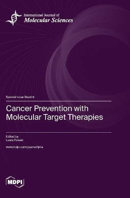Cancer Prevention with Molecular Target Therapies