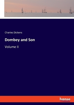 Dombey and Son - Charles Dickens