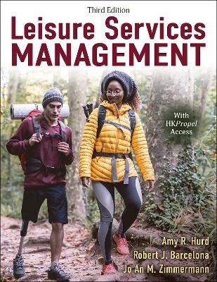 Leisure Services Management - Amy R. Hurd, Robert J. Barcelona, Jo An M. Zimmerman