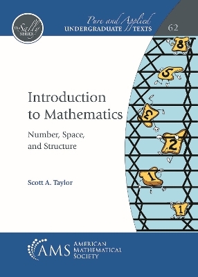Introduction to Mathematics - Scott A. Taylor