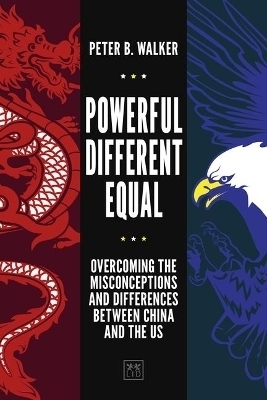 Powerful, Different, Equal - Peter B. Walker
