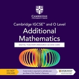 Cambridge IGCSE™ and O Level Additional Mathematics Digital Teacher's Resource - Individual User Licence Access Card (5 Years' Access) - Hughes, Julianne