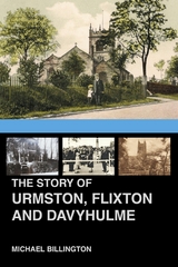 Story of Urmston, Flixton and Davyhulme -  Michael Billington