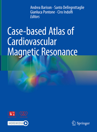 Case-based Atlas of Cardiovascular Magnetic Resonance