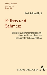 Pathos und Schmerz - 