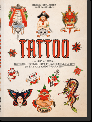 TATTOO. 1730s-1970s. Henk Schiffmacher’s Private Collection. 45th Ed.