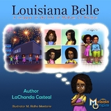 Louisiana Belle - LaChanda Casteal