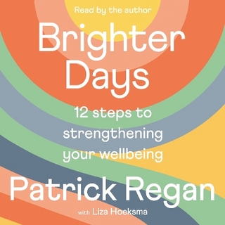 Brighter Days - Mr Patrick Regan