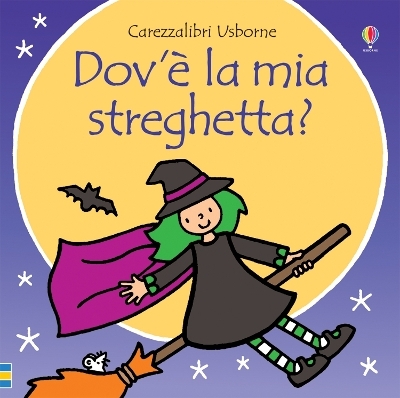 Dov'&egrave; la mia streghetta? - Fiona Watt