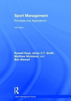 Sport Management - Russell Hoye, Aaron C.T. Smith, Matthew Nicholson, Bob Stewart