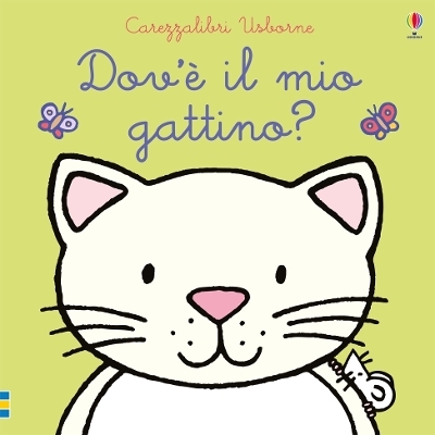 Dov'&egrave; il mio gattino? - Fiona Watt