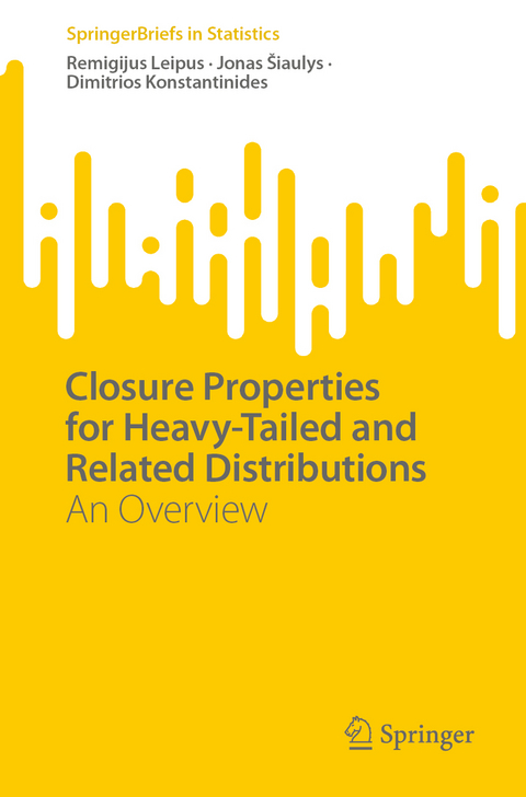 Closure properties for heavy-tailed and related distributions - Remigijus Leipus, Jonas Šiaulys, Dimitrios Konstantinides