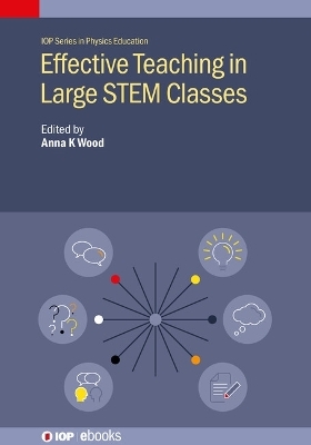 Effective Teaching in Large STEM Classes