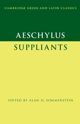 Aeschylus: Suppliants - 