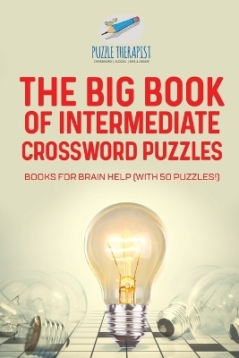 The Big Book of Intermediate Crossword Puzzles Books for Brain Help (with 50 puzzles!) -  Puzzle Therapist