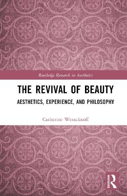 The Revival of Beauty