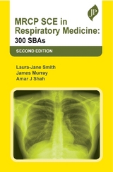MRCP SCE in Respiratory Medicine - Smith, Laura-Jane; Murray, James; Shah, Amar J