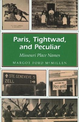 Paris, Tightwad and Peculiar - Margot Ford McMillen