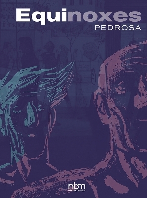 Equinoxes - Cyril Pedrosa