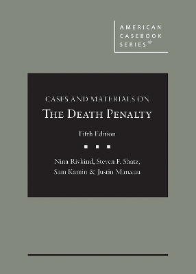Cases and Materials on the Death Penalty