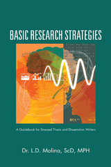 Basic Research Strategies - Dr. L.D. Molina ScD MPH