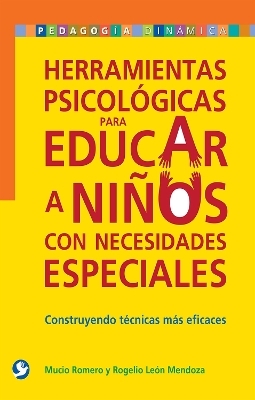 Herramientas psicológicas para educar a niños con necesidades especiales