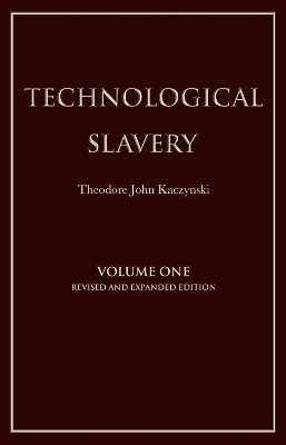 Technological Slavery